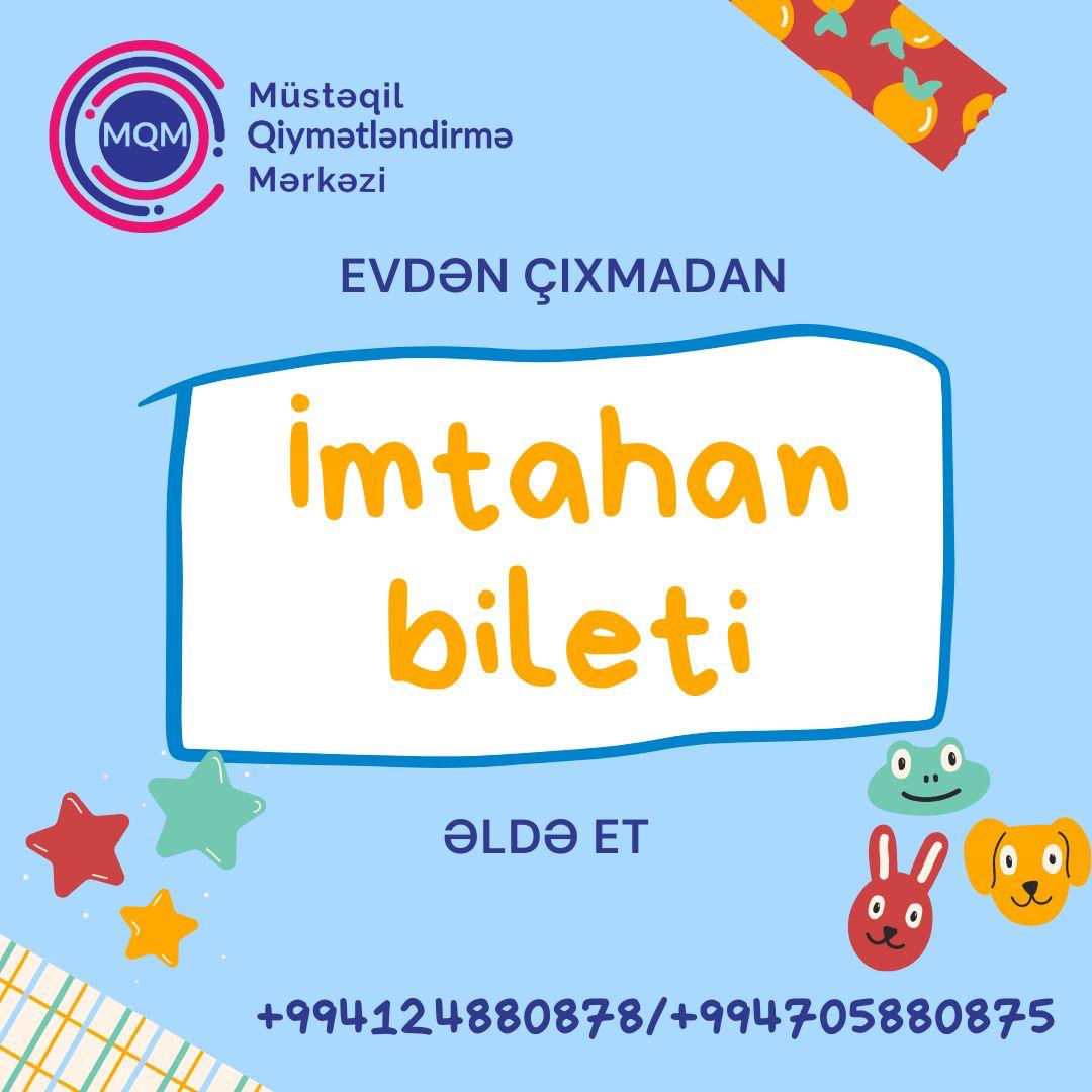  Evdən ayrılmadan sınaq imtahanı üçün bilet əldə et və özünü yoxla